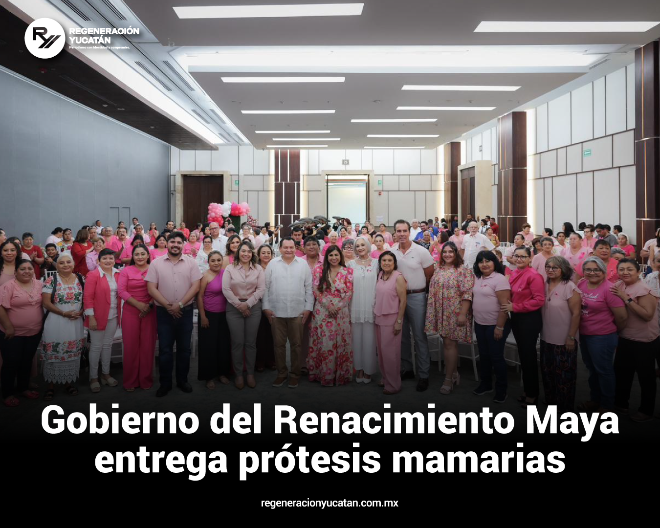 Gobierno del Renacimiento Maya entrega prótesis mamarias gratuitas